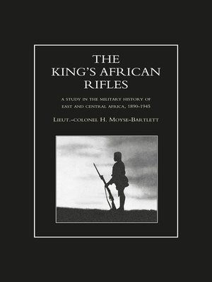 cover image of The King's African Rifles, Volume 1